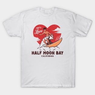 Vintage Surfing You'll Love Half Moon Bay, California // Retro Surfer's Paradise T-Shirt
